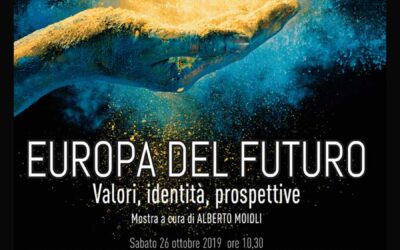 Mostra “Europa del futuro. Valori, identità, prospettive” Palazzo Terragni 2019